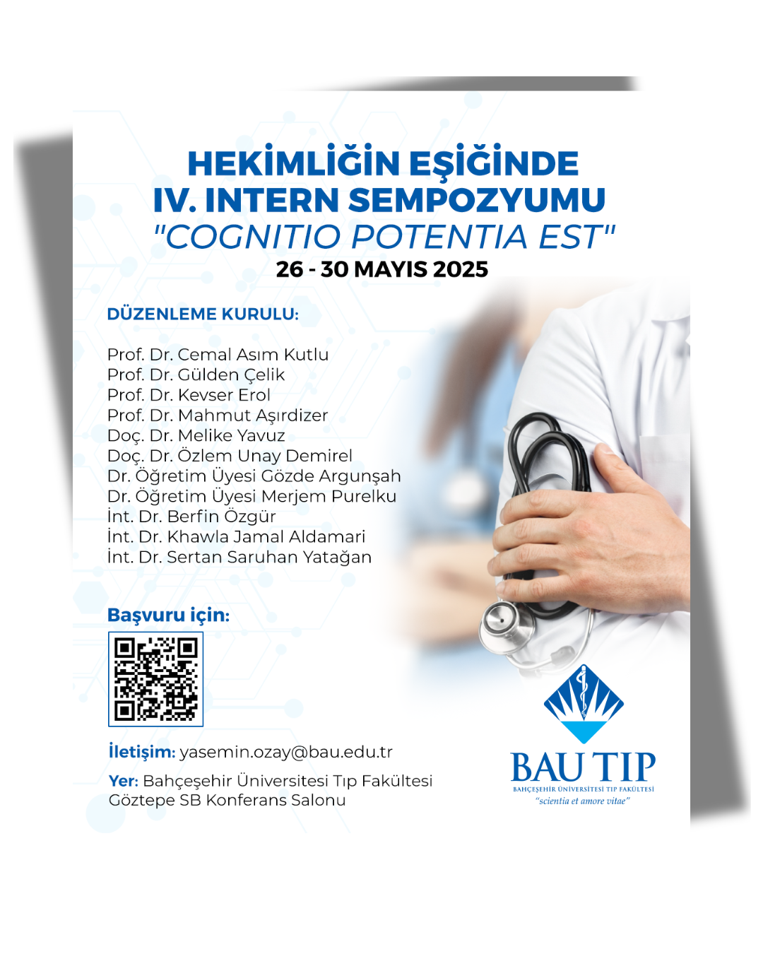 Hekimliğin Eşiğinde IV. Intern Sempozyumu   “Cognitio Potentia Est”